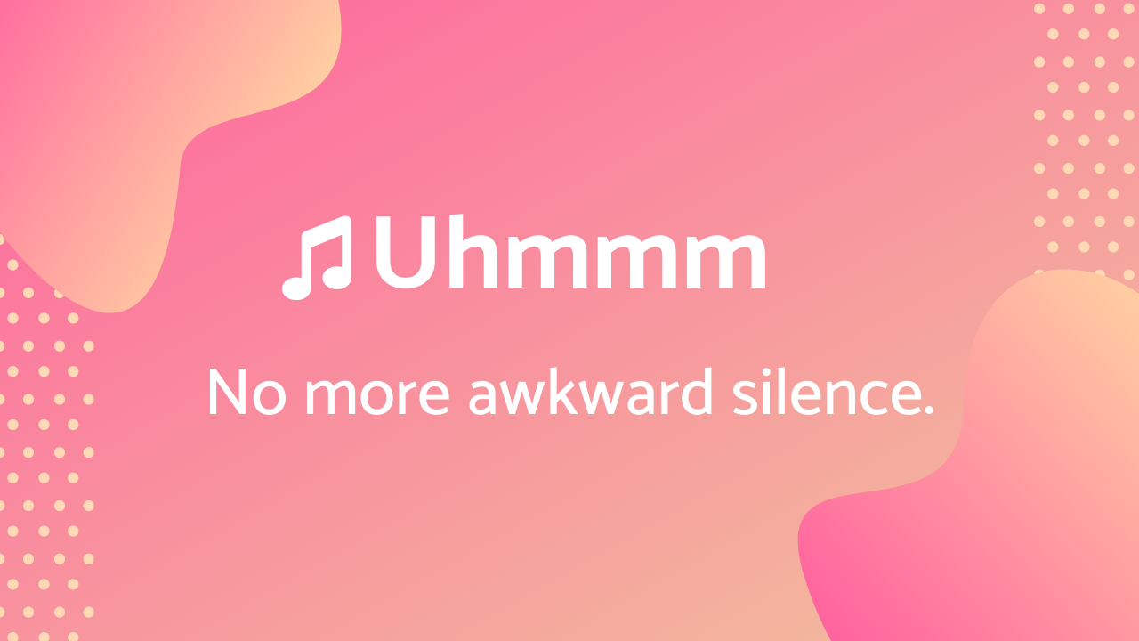 UHMMM's thumbnail - a software that plays elevator music when online meetings go slient.